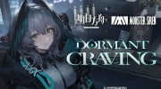 （专题）《明日方舟》EP -Dormant Craving